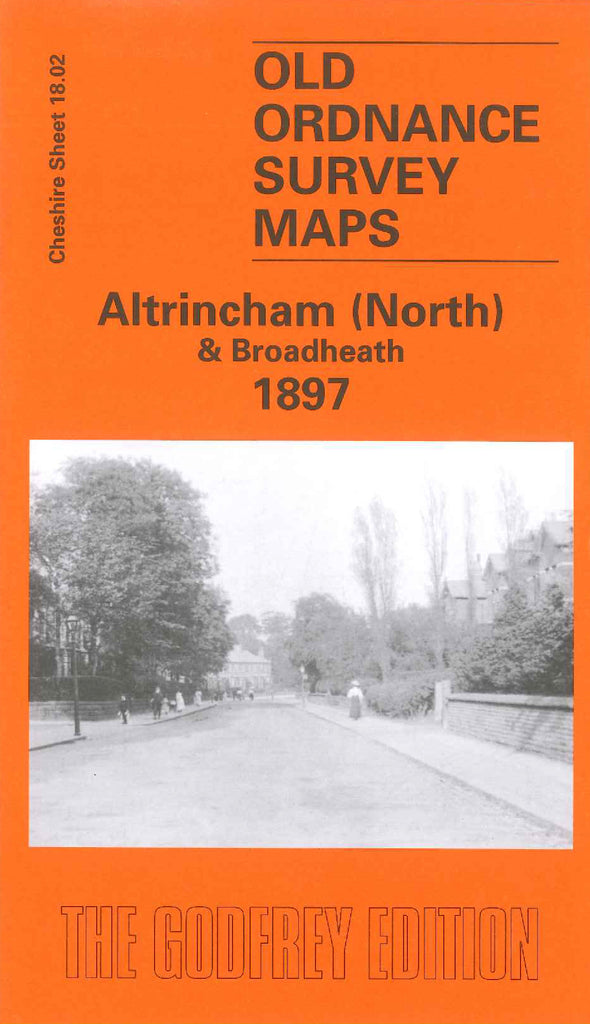 Altrincham (North) & Broadheath 1897