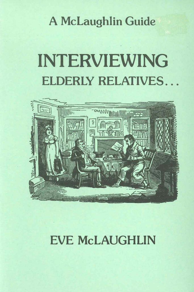 Interviewing Elderly Relatives