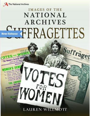 Images of The National Archives Suuffragettes