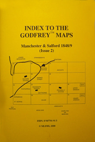 An Index to the Godfrey Maps: Manchester 1848