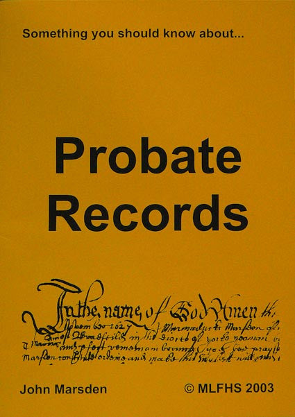 Something You Should Know about Probate Records