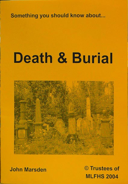 Something You Should Know about Death & Burial
