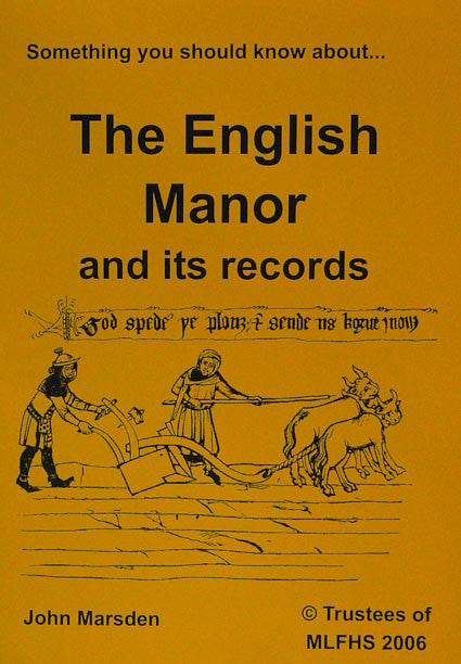 Something You Should Know about the English Manor & Its Records