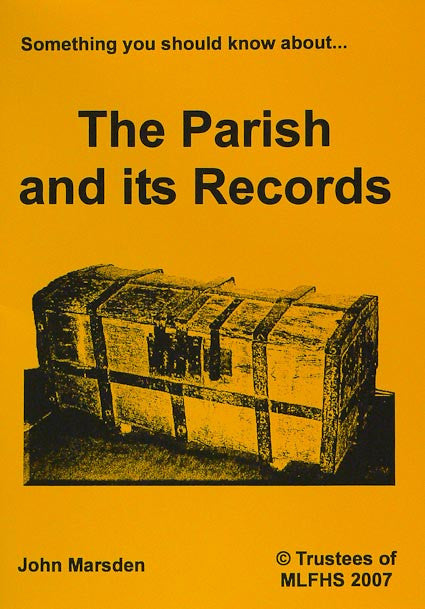 Something You Should Know about the Parish and Its Records