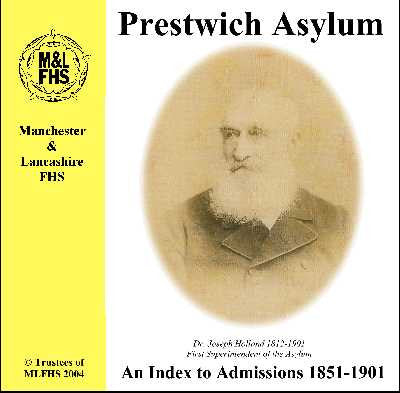 Prestwich Asylum Index to Admissions 1851-1901