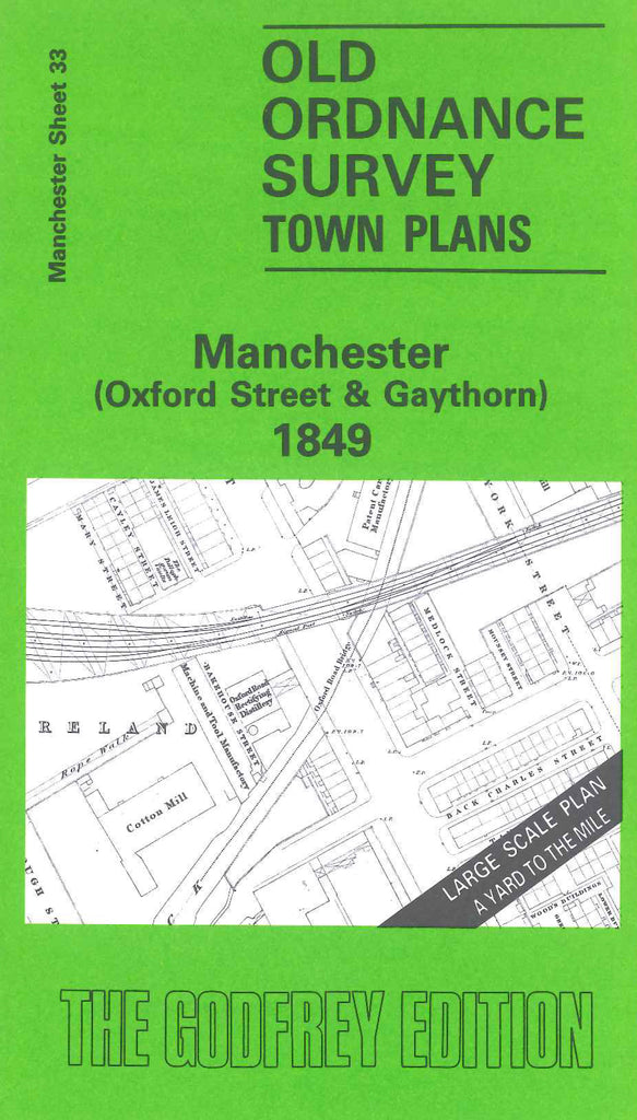 Manchester Oxford St. & Gaythorn 1849