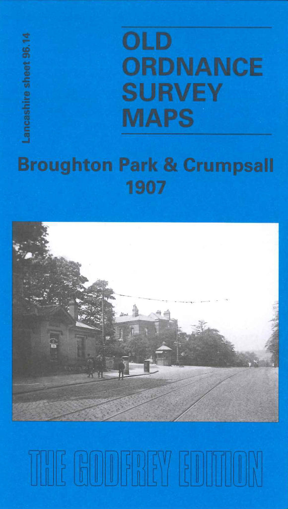 Broughton Park & Crumpsall 1907