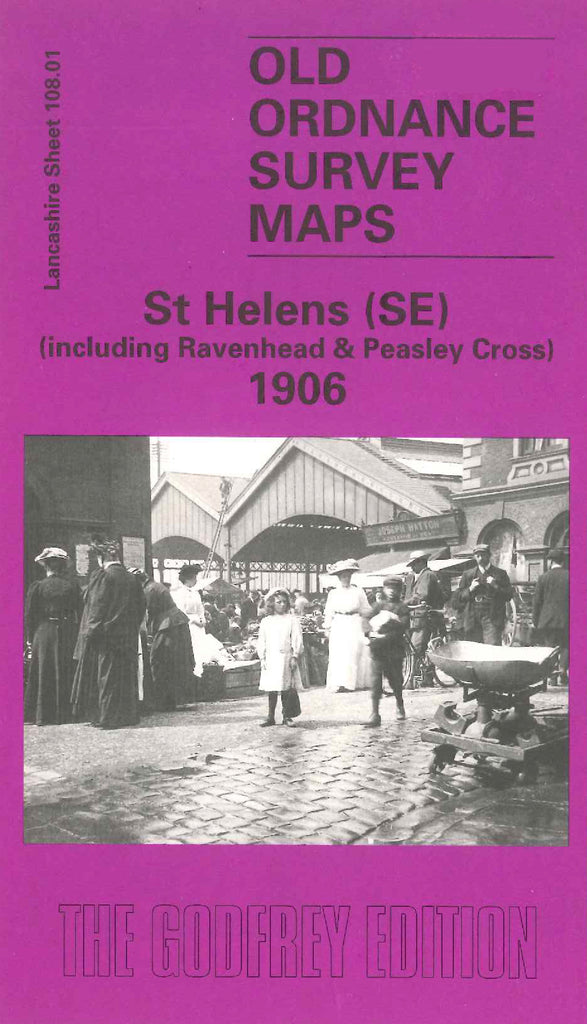 St Helens (SE) (including Ravenhead & Peasley Cross) 1906