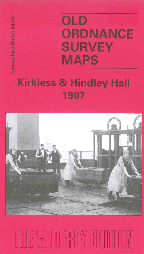 Kirkless & Hindley Hall 1907