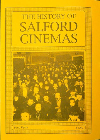 The History of Salford Cinemas