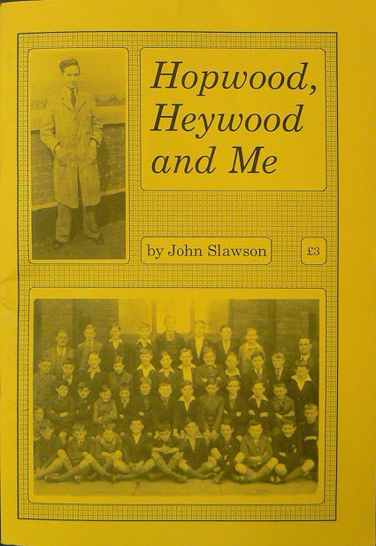 Hopwood, Heywood and Me