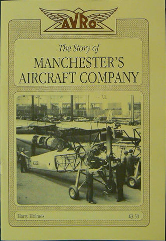 Avro - The Story of Manchester's Aircraft Company
