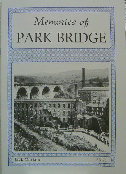 Memories of Park Bridge