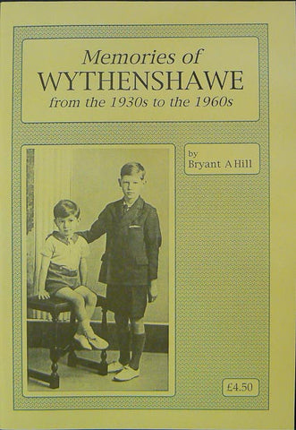 Memories of Wythenshawe from the 1930s to the 1960s