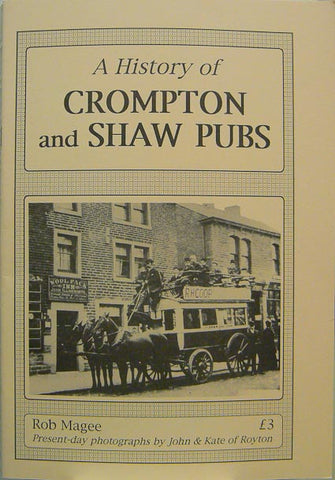 A History of Crompton & Shaw Pubs