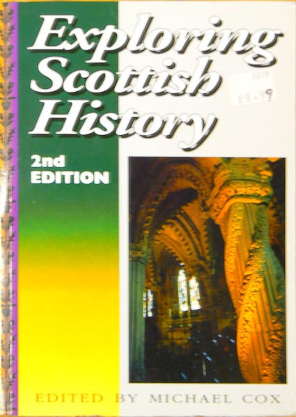 Exploring Scottish History