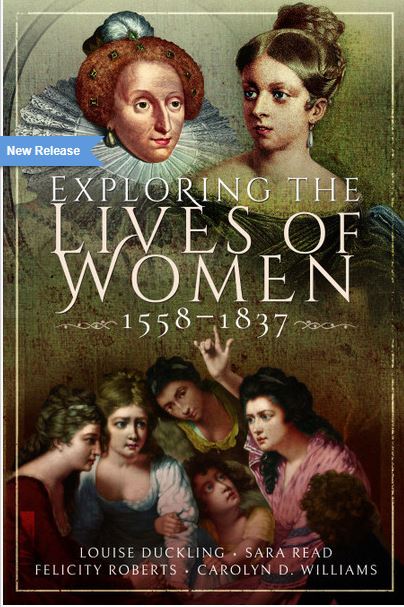Exploring the Lives of Women 1558- 1837