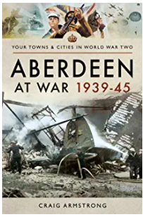 Aberdeen at war 1939-1945