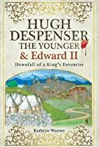 Hugh Despenser the Younger and Edward II (Paperback)