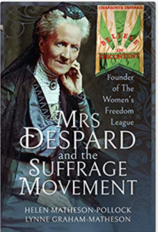 Mrs Despard and the Sufferage Movement