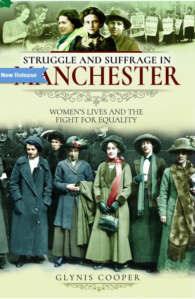 Struggle & Suffrage in Manchester