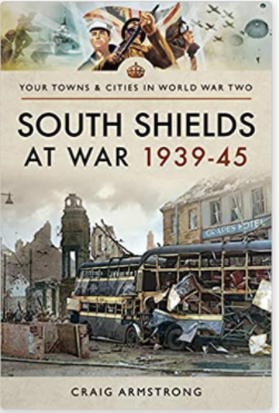 South Shields at war 1939-1945