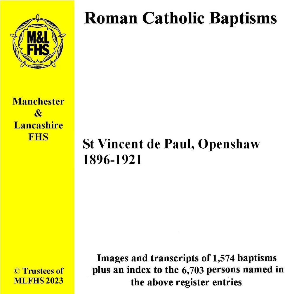 Manchester, Openshaw, St. Vincent de Paul RC Church, Baptisms 1896-1921 (Download)